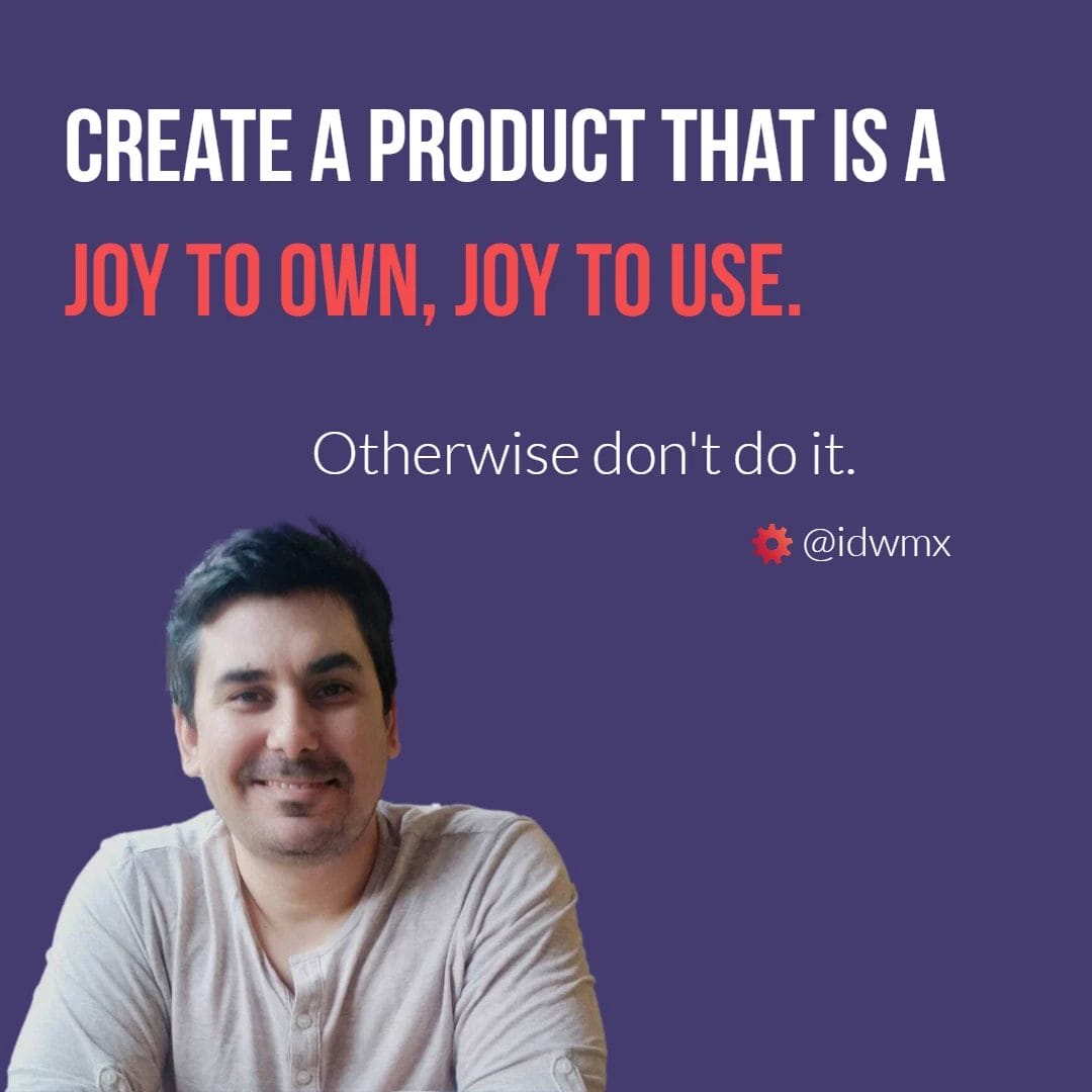 Joy to own, joy to use